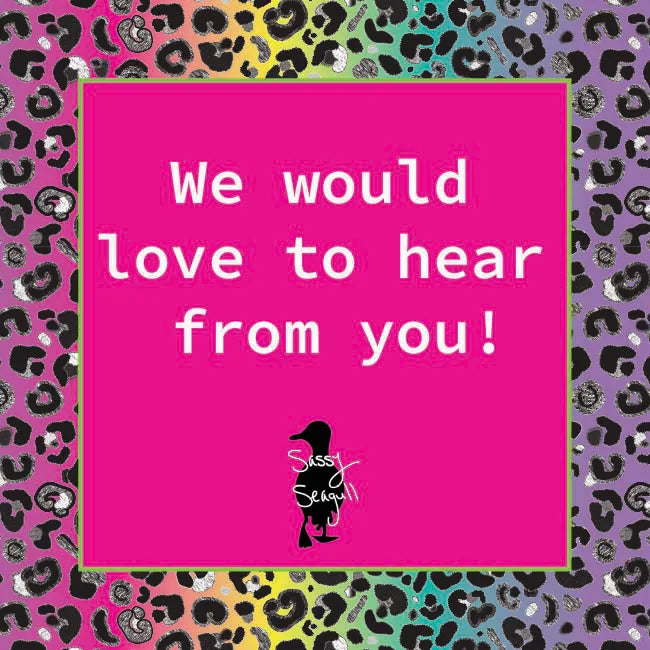 Pink-square-with-text-'We-would-love-to-hear-from-you!'-on-a-multicoloured-leopard-print-background.